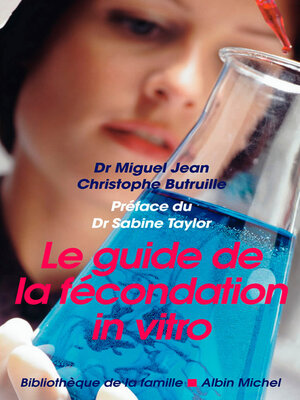 cover image of Le Guide de la fécondation in vitro